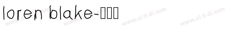 loren blake字体转换